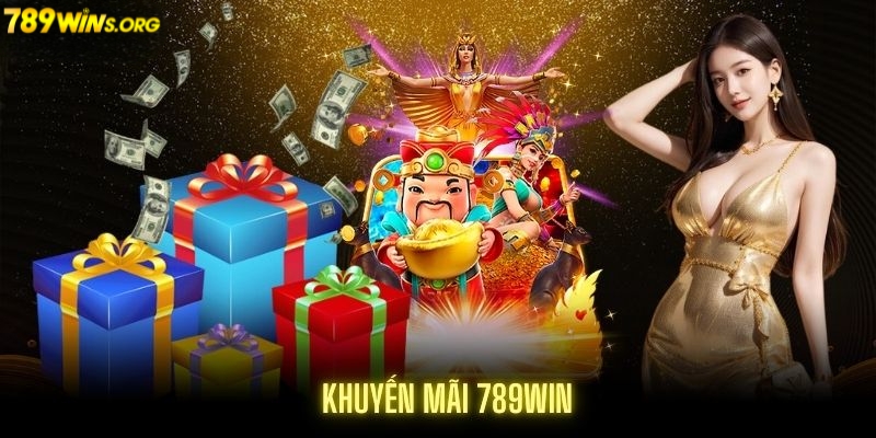 Tổng hợp khuyến mãi khủng tại 789win